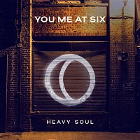 You Me At Six – Heavy Soul