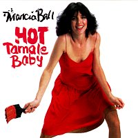 Marcia Ball – Hot Tamale Baby