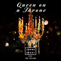 Junge Junge, Joe Taylor – Queen On A Throne