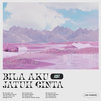 Nidji – Bila Aku Jatuh Cinta [Live Version]