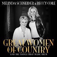 Melinda Schneider, Beccy Cole – Great Women Of Country And The Songs That Made Them