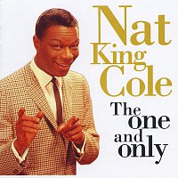 Nat King Cole – The One And Only
