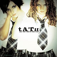 t.A.T.u. – All The Things She Said [International Version]