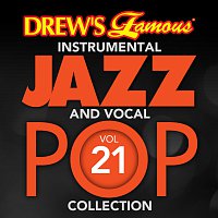 Přední strana obalu CD Drew's Famous Instrumental Jazz And Vocal Pop Collection [Vol. 21]
