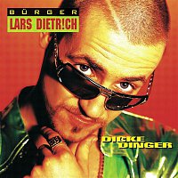 Burger Lars Dietrich – Dicke Dinger
