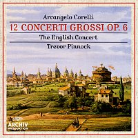 Přední strana obalu CD Corelli: 12 Concerti Grossi Op. 6