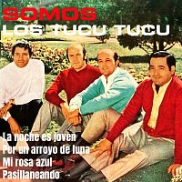 Los Tucu Tucu – Somos