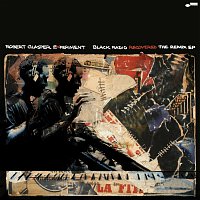 Robert Glasper – Black Radio Recovered: The Remix EP