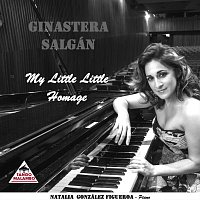 Ginastera, Salgán - My Little Little Homage