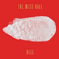 The Mess Hall – Bell