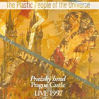 The Plastic People of the Universe – Pražský hrad Live 1997 MP3