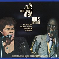 Etta James, Eddie "Cleanhead" Vinson, Red Holloway, Jack McDuff, Shuggie Otis – Blues In The Night, Vol. 1: The Early Show [Live At Marla's Memory Lane Supper Club, Los Angeles, CA / May 30-31, 1986]
