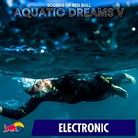 Sounds of Red Bull – Aquatic Dreams V