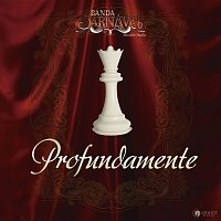 Banda Carnaval – Profundamente