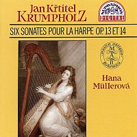 Hana Müllerová – Krumpholz: Šest sonát pro harfu, op. 13 a 14