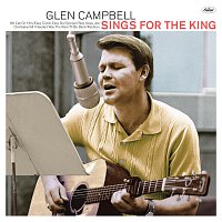 Glen Campbell – Sings For The King CD