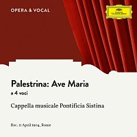 Cappella Musicale Pontificia Sistina, Antonio Ralla – Palestrina: Ave Maria a 4 voci