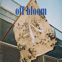 Off Bloom – Love To Hate It