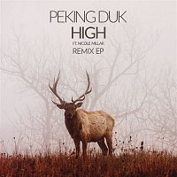 Peking Duk, Nicole Millar – High (The Remix EP)