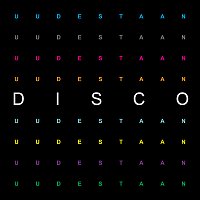 Disco – Uudestaan