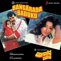 Shankar-Ganesh – Bangarada Baduku (Original Motion Picture Soundtrack)