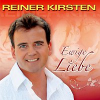 Reiner Kirsten – Ewige Liebe