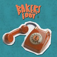 Bakers Eddy – On My Own