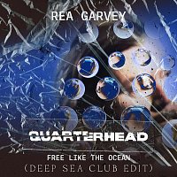 Free Like The Ocean [Quarterhead Deep Sea Club Edit]