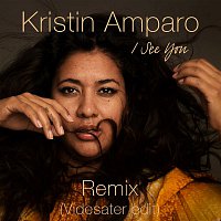 Kristin Amparo – I See You