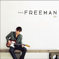 Paul Freeman – The Paul Freeman EP