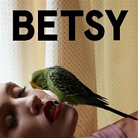 Betsy – Fair- EP