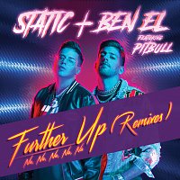 Static & Ben El, Pitbull – Further Up (Na, Na, Na, Na, Na) [Remixes]