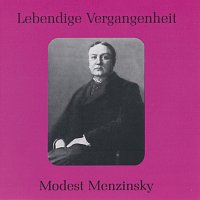 Modest Menzinsky – Lebendige Vergangenheit - Modest Menzinsky
