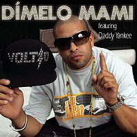 Voltio Feat. Daddy Yankee – Dímelo Mami