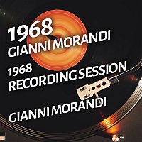 Gianni Morandi – Gianni Morandi - 1968 Recording Session