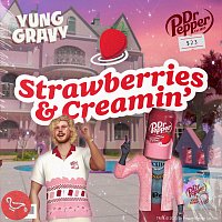 Yung Gravy – Strawberries & Creamin'