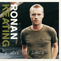 Ronan Keating – I Hope You Dance