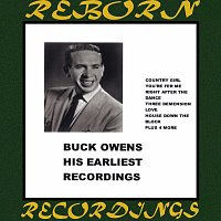 Buck Owens – His Earliest Recordings (HD Remastered)