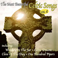 Různí interpreti – The most beautiful Celtic Songs - Vol. 4