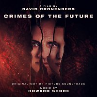 Přední strana obalu CD Crimes of the Future [Original Motion Picture Soundtrack]