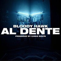 Bloody Hawk – Al Dente