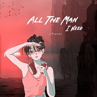 Chill Music Box – All The Man I Need