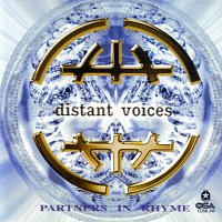 Partners In Rhyme – Distant Voices