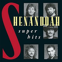 Shenandoah – Super Hits