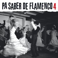 Různí interpreti – Pa Saber De Flamenco 4