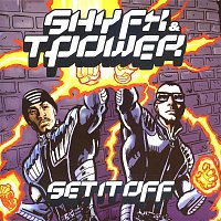 Shy FX & T-Power – Set It Off