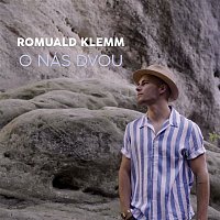 Romuald Klemm – O nás dvou