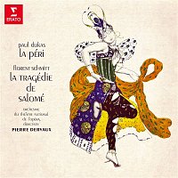 Pierre Dervaux – Dukas: La Péri - Schmitt: La tragédie de Salomé