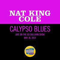 Calypso Blues [Live On The Ed Sullivan Show, May 16, 1954]