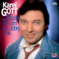 Karel Gott – Komplet 29 / 30 Muzika / To vám byl dobrý rok FLAC